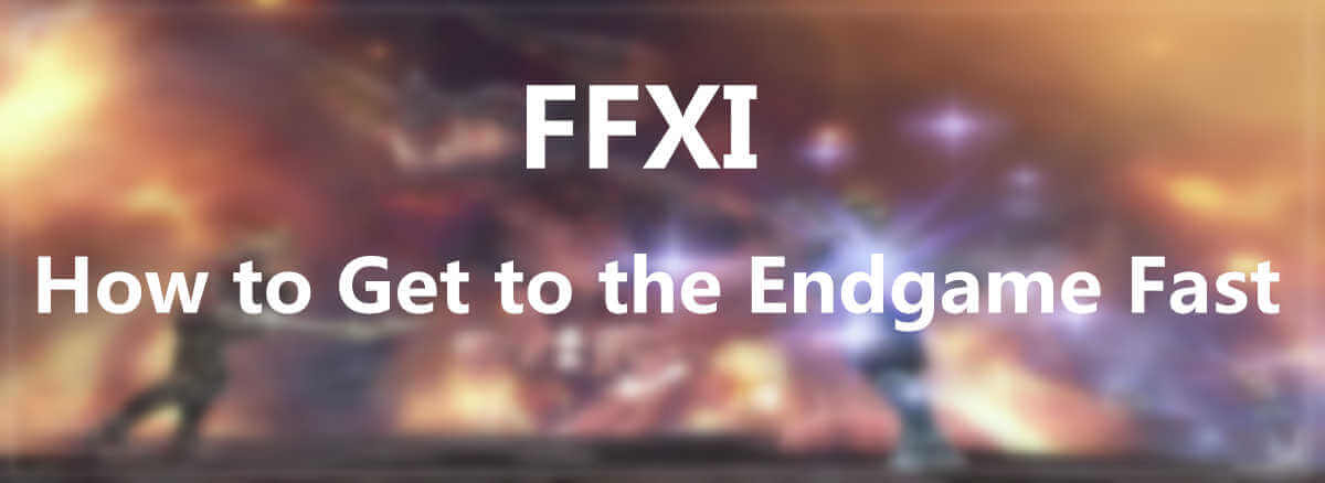 How to Get to the Endgame Fast in FFXI